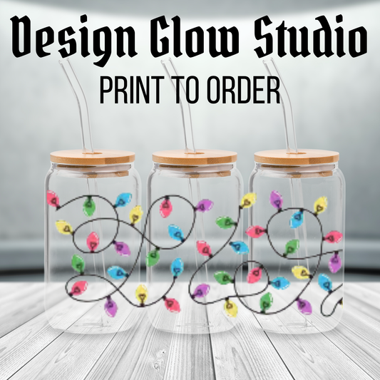 #12 - Print to order - 16oz UV DTF Transfer