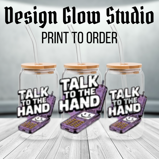 #85 - Print to order - 16oz UV DTF Transfer